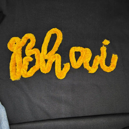 Bhai — Made to Order