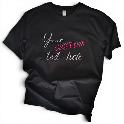 Black t-shirt with custom embroidered text in mixed fonts and colours — made to order by Embroidist