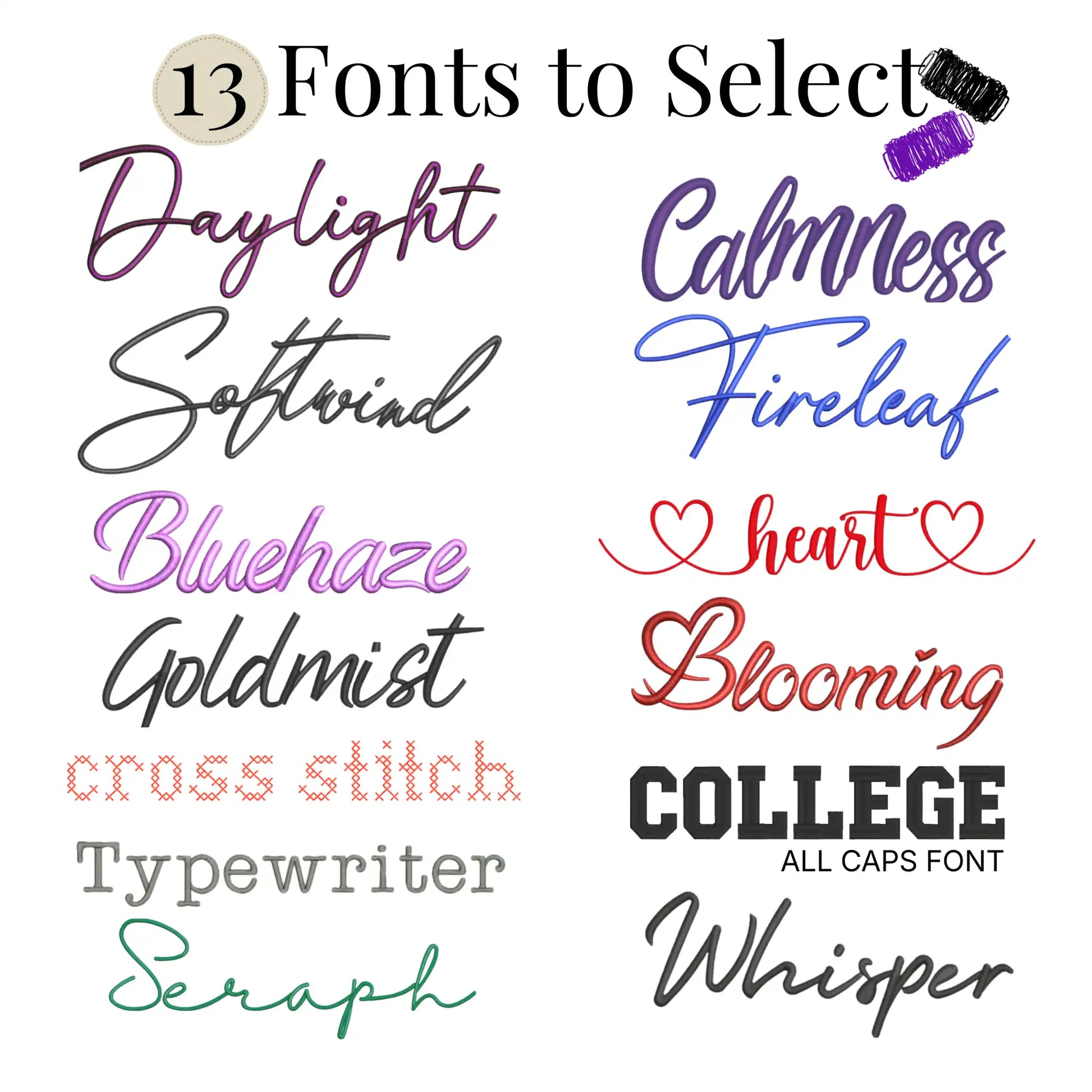 13 embroidery font styles to choose from — Daylight, Calmness, Firetail, Bluehare, Goldmist, Becoming, College, Typewriter, Script, Whisper — Embroidist