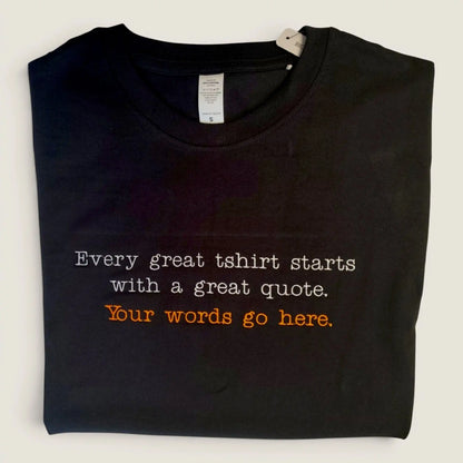 Front and back view of custom embroidered black t-shirt — personalised text tee by Embroidist